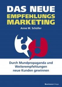 Das Neue Empfehlungsmarketing